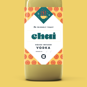 Mock up of label for The Friendly Toast's house chai-infused vodka
